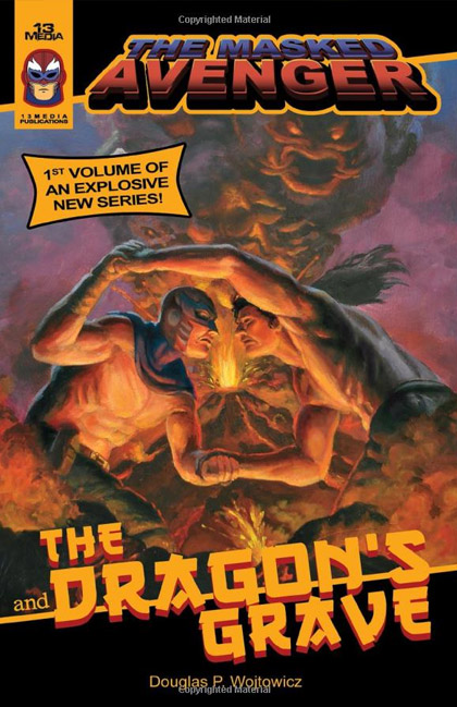 Front cover image of the The Masked Avenger and The Dragon's Grave book